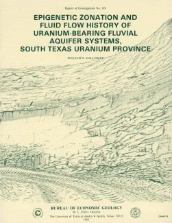 Epigenetic zonation and fluid flow history of uranium-bearing fluvial aquifer systems, south Texas uranium province