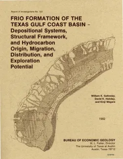Frio Formation of the Texas Gulf Coast basin -- depositional systems, structural framework, and hydrocarbon origin, migration, distribution, and exploration potential