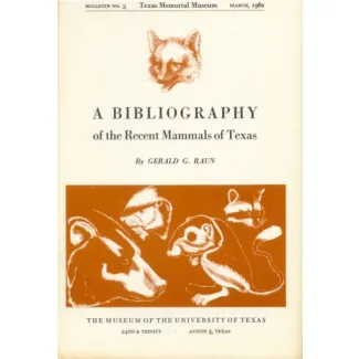 A Bibliography of the Recent Mammals of Texas