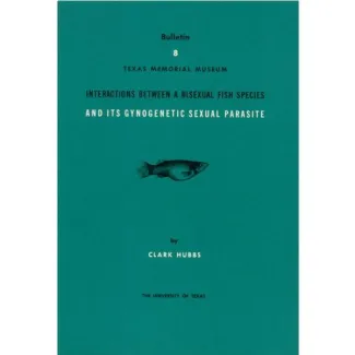 Interactions between a Bisexual Fish Species and Its Gynogenetic Sexual Parasite