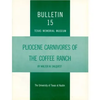 Pliocene Carnivores of the Coffee Ranch (type Hemphill) Local Fauna