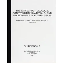The Cityscape - Geology, Construction Materials, and Environment in Austin, Texas