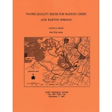 Water Quality Issues for Barton Creek and Barton Springs