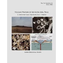 Volcanic Features of the Austin Area, Texas
