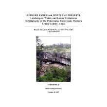 Reimers Ranch and Westcave Preserve, Landscapes, Water, and Lower Cretaceous Stratigraphy of the Pedernales Watershed, Western Travis County, Texas