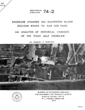 Shoreline changes on Galveston Island (Bolivar Roads to San Luis Pass) -- an analysis of historical changes of the Texas Gulf shoreline