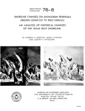 Shoreline changes on Matagorda Peninsula (Brown Cedar Cut to Pass Cavallo) -- an analysis of historical changes of the Texas Gulf shoreline
