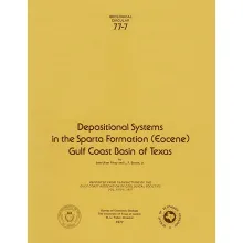 Depositional systems in the Sparta Formation (Eocene) Gulf coast basin of Texas