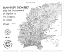 Sand-body geometry and the occurrence of lignite in the Eocene of Texas