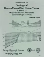 Geology of Damon Mound salt dome, Texas:  evidence of Oligocene to post-Pleistocene episodic diapir growth