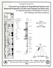 Core and Log Analyses of Depositional Systems and Reservoir Properties ... in Frio, Vicksburg, and Wilcox Sandstones