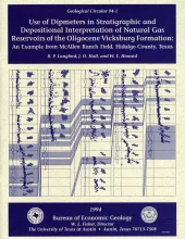 Use of dipmeters in stratigraphic and depositional interpretation of natural gas reservoirs of the Oligocene Vicksburg Formation: an example from McAllen Ranch field, Hidalgo County, Texas