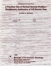 A Practical Use of Vertical Seismic Profiles-Stratigraphic Calibration of 3-D Seismic Data - Downloadable PDF