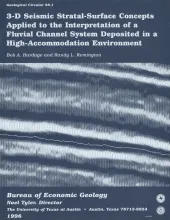 3-D Seismic Stratal-Surface Concepts Applied to the Interpretation of a Fluvial Channel System...