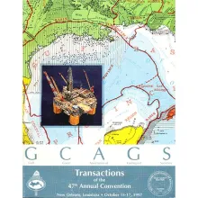 GCAGS Transactions Volume 47 (1997) New Orleans