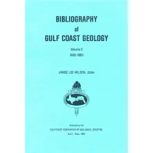 Bibliography of Gulf Coast Geology (V. 6)