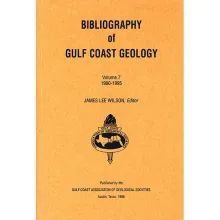 Bibliography of Gulf Coast Geology (V. 7)