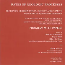 Rates of Geologic Processes, Tectonics, Sedimentation, Eustasy and Climate--Implications for Hydrocarbon Exploration