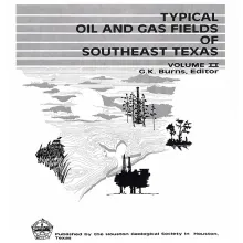 Typical Oil and Gas Fields of Southeast Texas, Volume II