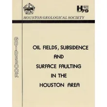 Oil Fields, Subsidence, and Surface Faulting in the Houston Area