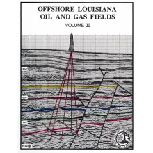 Offshore Louisiana Oil and Gas Fields Vol. 2