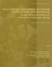 Smackover and lower Buckner Formations, south Texas:  depositional systems on a Jurassic carbonate ramp