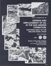 Genesis and emplacement of oil in the San Andreas Formation, northern shelf of the Midland basin, Texas