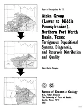 Atoka Group (Lower to Middle Pennsylvanian), northern Fort Worth basin, Texas:  terrigenous depositional systems, diagenesis, and reservoir distribution and quality