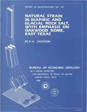 Natural Strain in Diapiric and Glacial Rock Salt, with Emphasis on Oakwood Dome, East Texas