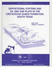 Depositional systems and oil and gas plays in the Cretaceous Olmos Formation, south Texas