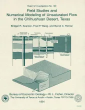 Field studies and numerical modeling of unsaturated flow in the Chihuahuan Desert, Texas