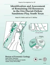 Identification and assessment of remaining oil resources in the Frio fluvial-deltaic sandstone play, south Texas