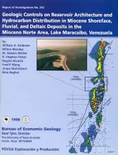 Geologic Controls on Reservoir Architecture and Hydrocarbon Distribution in Miocene Shoreface Fluvial and Deltaic Deposits in the Mioceno Norte Area, Lake Maracaibo, Venezuela