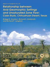 Relationship between arid geomorphic settings and unsaturated zone flow:  case study, Chihuahuan desert, Texas