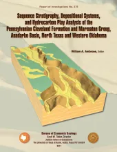 Sequence Stratigraphy, Depositional Systems, and Hydrocarbon Play Analysis of the Pennsylvanian Cleveland Formation and Marmaton Group, Anadarko Basin, North Texas and Western Oklahoma