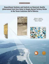 Depositional Systems and Controls on Reservoir Quality (Determined from Core Data) in Deeply Buried Tertiary Strata in the Texas-Louisiana Gulf of Mexico