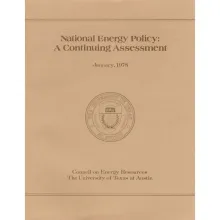 National Energy Policy: A Continuing Assessment