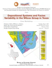Depositional Systems and Facies Variability in the Wilcox Group in Texas: Core Workshop