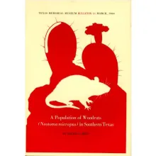 A Population of Woodrats (Neotoma micropus) in Southern Texas