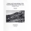 Geology and Geomorphology of the Enchanted Rock State Natural Area, Central Texas