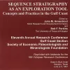 Sequence Stratigraphy as an Exploration Tool: Concepts and Practices in the Gulf Coast