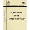 Lower Tertiary of the Brazos River Valley