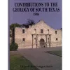 Contributions to the Geology of South Texas 1986
