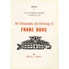 The Ethnography and Ethnology of Franz Boas
